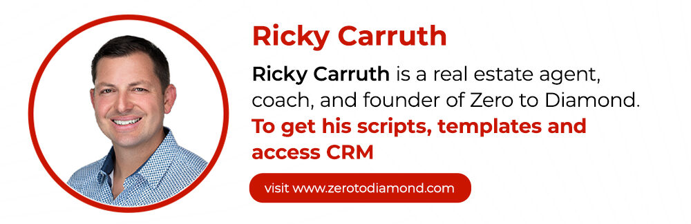 Ricky Carruth is a real estate coach and founder of the Zero To Diamond program. 