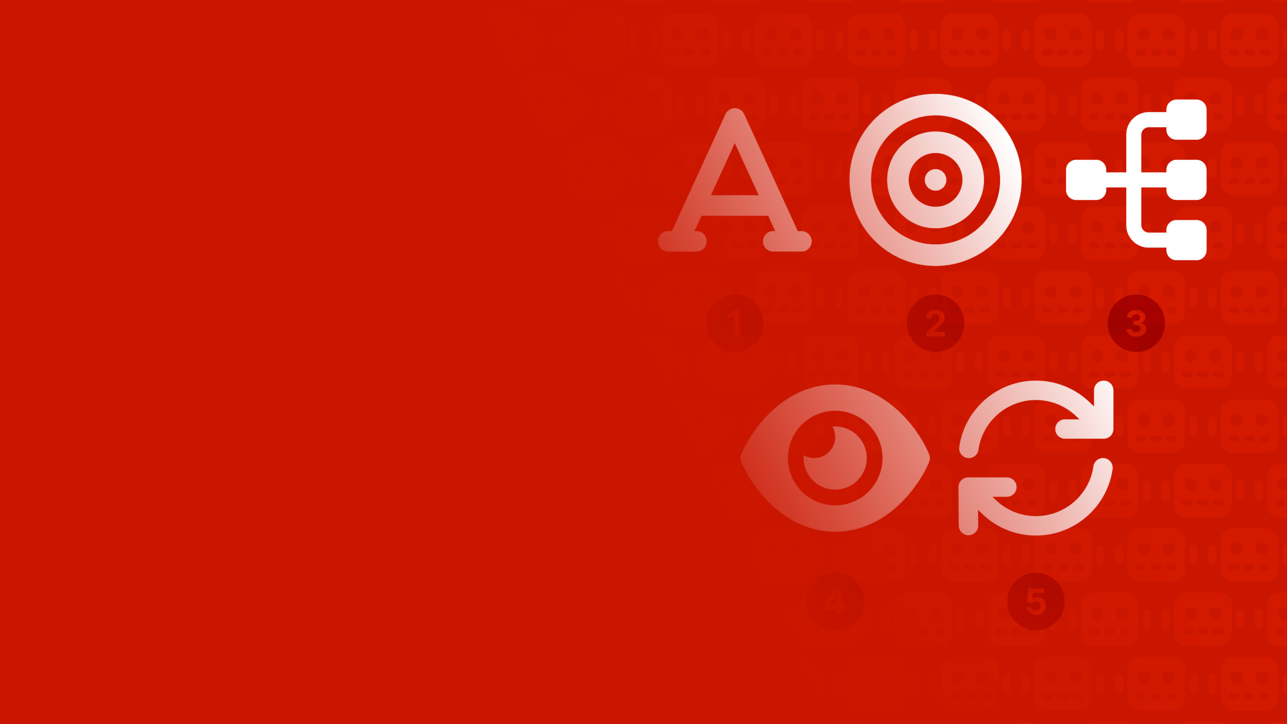 Five icons on a red background: the letter A, a target, a flowchart, an eye, and circular arrows
