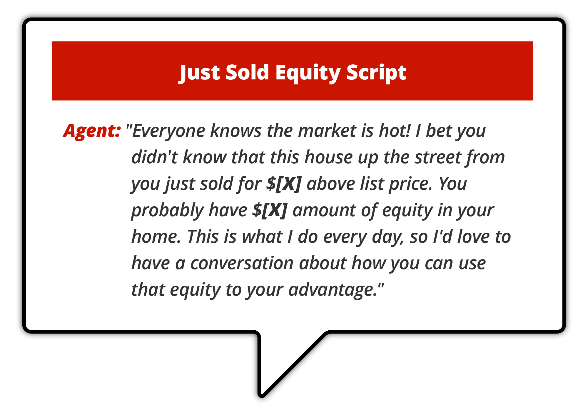 "Infographic titled 'Just Sold Equity Script,' showing a conversation script for real estate agents to inform homeowners about a nearby home sale and discuss using their home equity to their advantage."