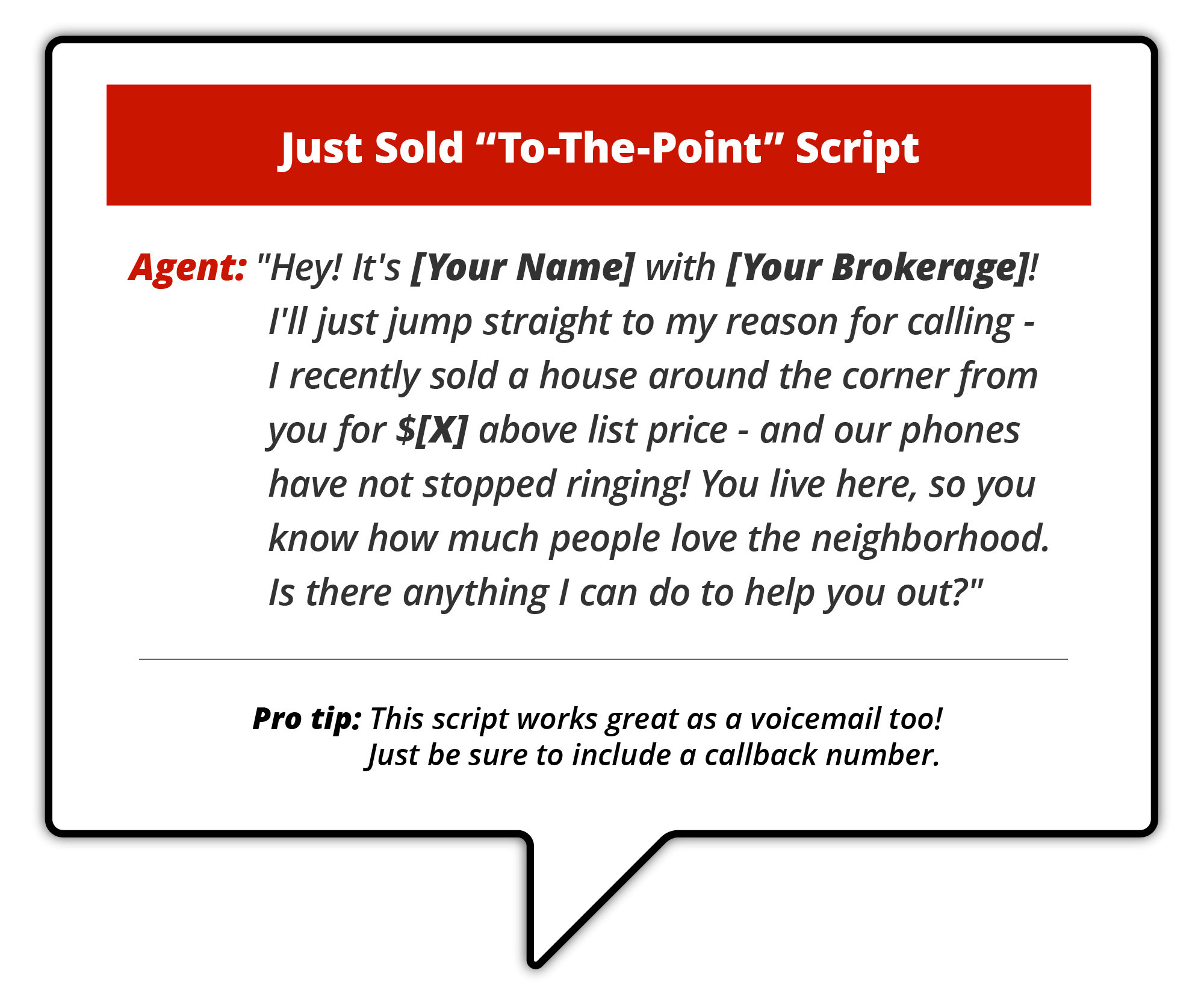 "Infographic titled 'Just Sold "To-The-Point" Script,' showing a script for real estate agents: 'Hey! It's [Your Name] with [Your Brokerage]!' and highlights recent successful sales and asking if the recipient needs help."