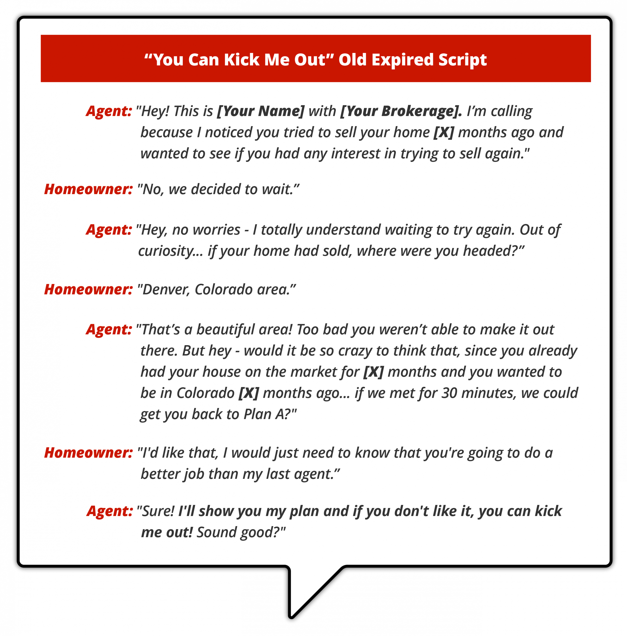 "Infographic titled 'You Can Kick Me Out' Old Expired Script,' showing a dialogue between an agent and a homeowner. The agent re-engages the homeowner about their previous plan to sell and offers a new proposal."